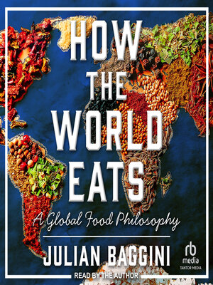 How the World Eats - Audiobook
